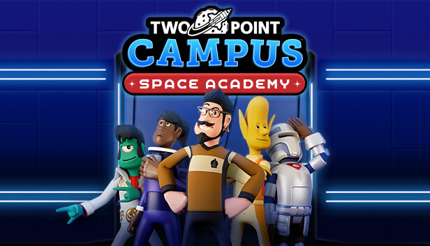Two Point Campus: Space Academy (PC)
