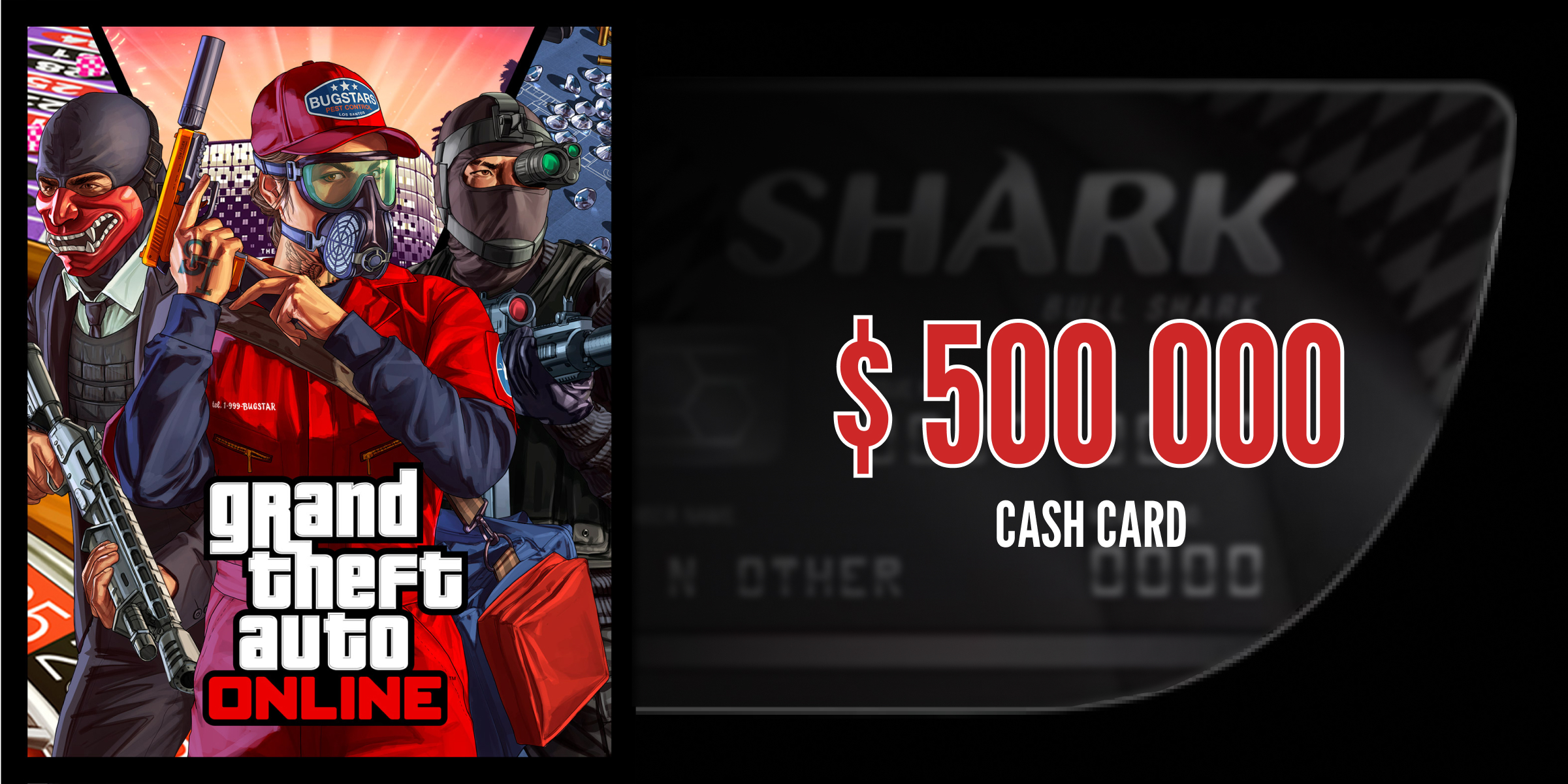 Grand Theft Auto Online Bull Shark Cash Card 500 000 United Kingdom
