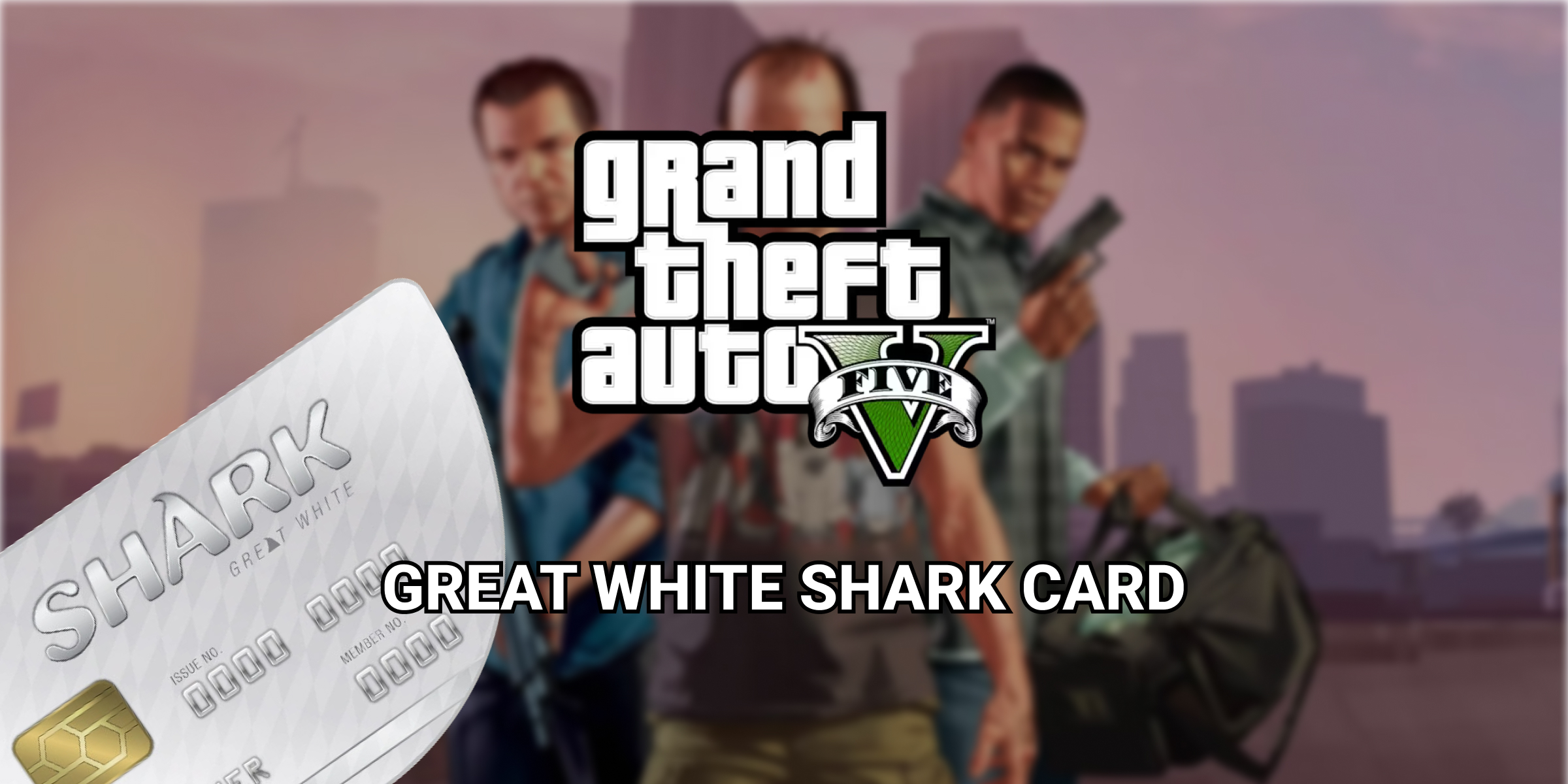 Grand Theft Auto V Great White Shark Cash Card Global