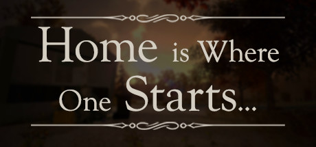 Home is Where One Starts (PC)