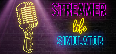 Streamer Life Simulator (PC)