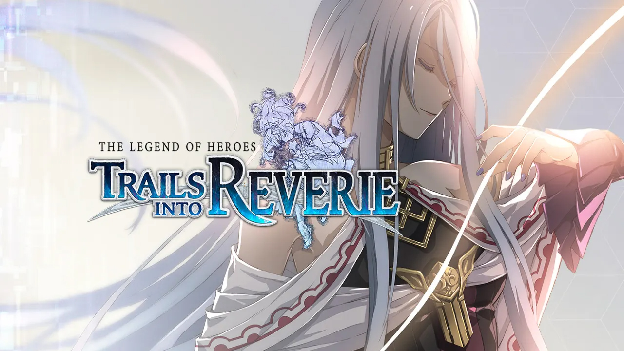The Legend of Heroes: Trails into Reverie (Nintendo)